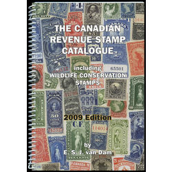 the canadian revenue stamp catalogue by e s j van dam 2009