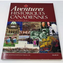 canadian historical adventures french edition